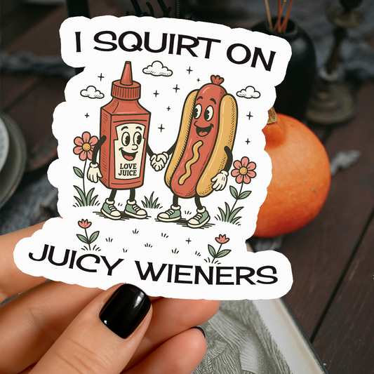 Juicy Wieners Sticker - Spicy Hot Dog Humor