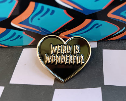 Weird Is Wonderful Enamel Pin
